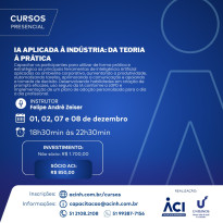 ACI e Unisinos promovem treinamento de IA aplicada à indústria