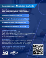 ACI e Sebrae lançam Assessoria de Negócios Gratuita
