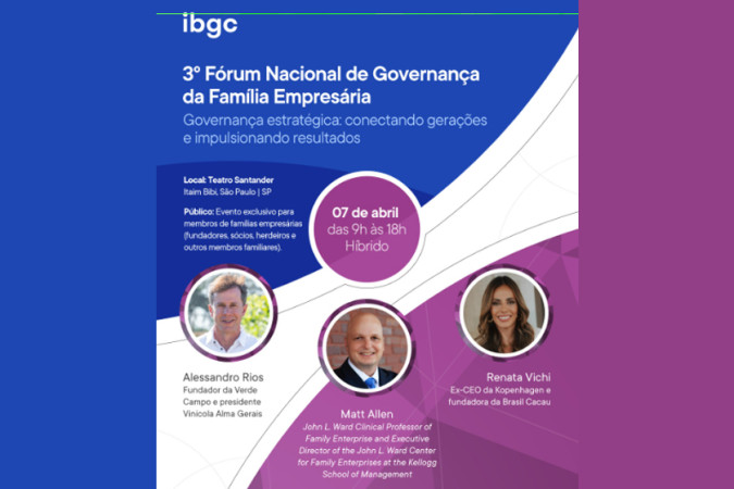Fórum nacional reúne referências em governança para debater o futuro das famílias empresárias