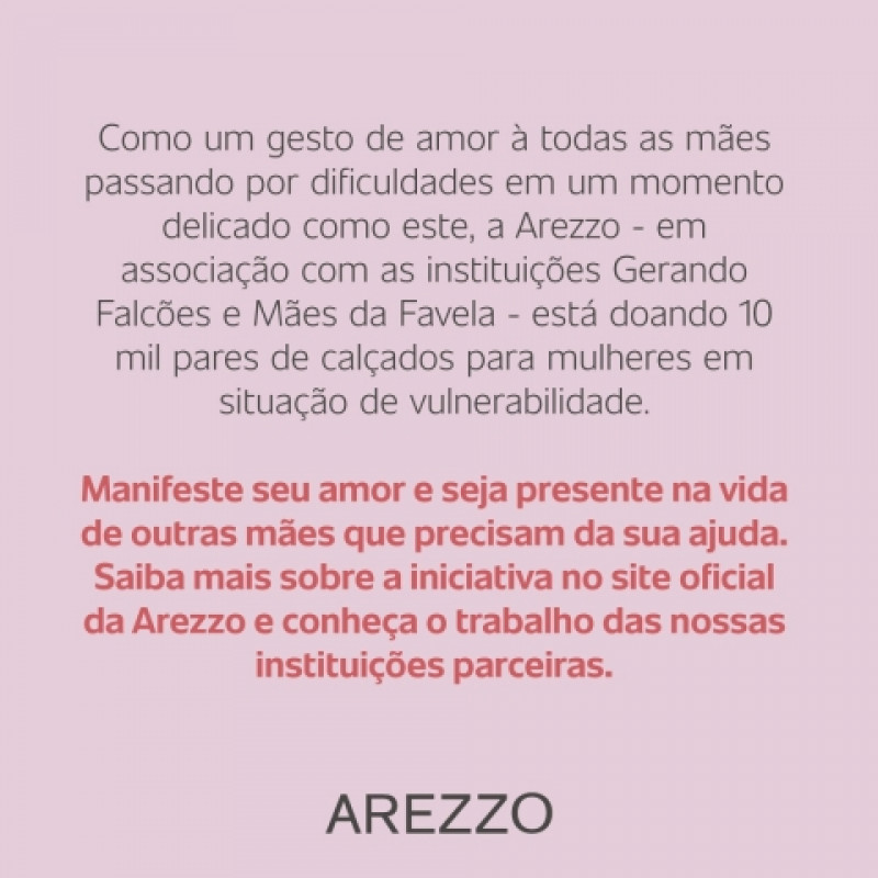 Arezzo faz doa o de 10 mil pares de cal ados neste dia das m es