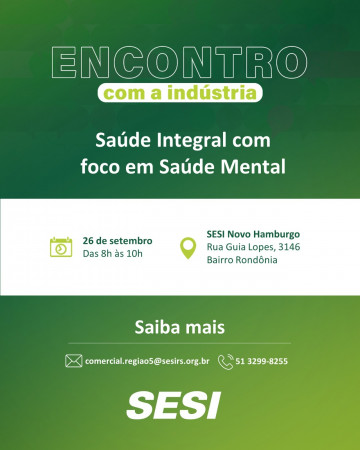 SESI promove edição especial do Encontro com a Indústria