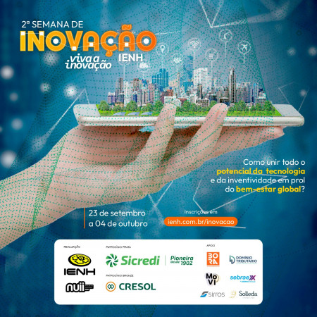 2ª Semana de Inovação da IENH tem eventos inspiradores