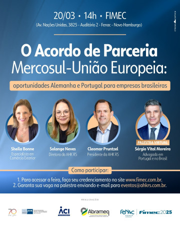 Oportunidades para empresas brasileiras na Alemanha e em Portugal é tema de evento na Fimec