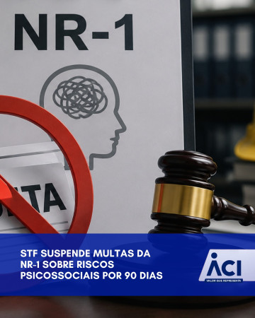 STF suspende multas da NR-1 sobre riscos psicossociais por 90 dias