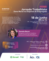 Jornada Trabalhista, no dia 18, aborda dano moral na dispensa do empregado