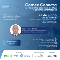 Comex Conecta apresenta Programa Brasileiro de OEA e suas transformações
